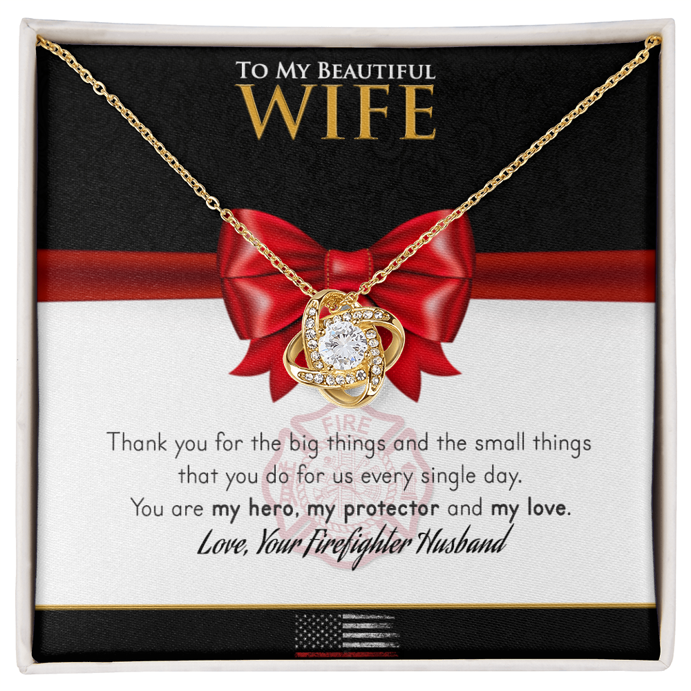 Firefighter To My Wife – Love Knot Necklace