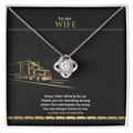 Truck Driver To My Wife – Love Knot Necklace