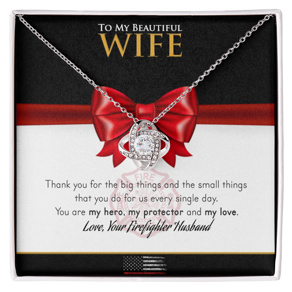 Firefighter To My Wife – Love Knot Necklace
