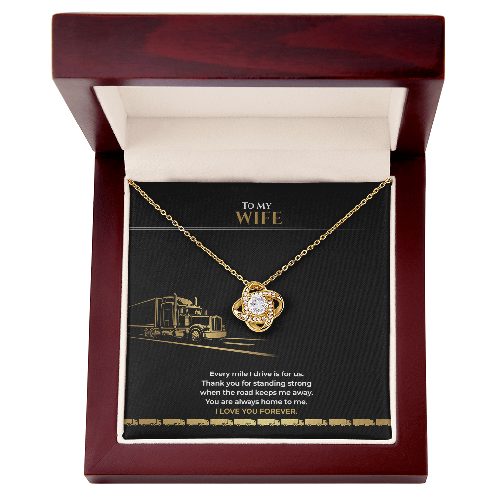 Truck Driver To My Wife – Love Knot Necklace